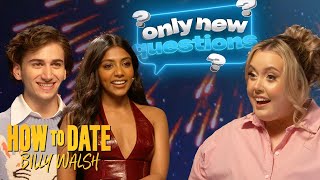 Sebastian Croft & Charithra Chandran Play 'Only New Questions' | How To Date Billy Walsh