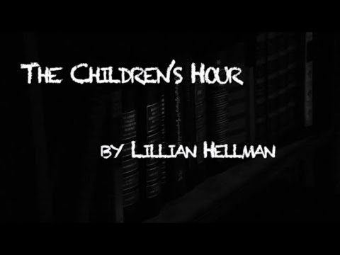 The Children's Hour - DI 2015-2016 (Trailer)