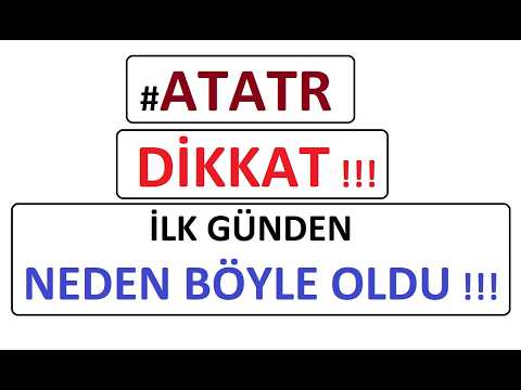 #ATATR || DİKKAT !!! İLK GÜNDEN NEDEN BÖYLE OLDU !!! BIST BORSA PARA ŞİRKET COIN SHARE GOLD ALTIN