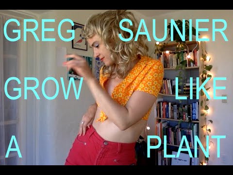 Greg Saunier - Grow Like a Plant (Official Video)