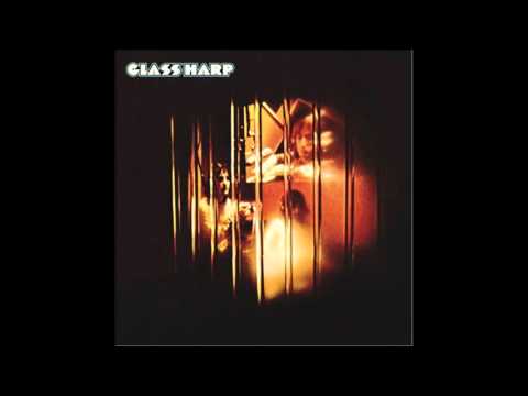 Changes In The Heart Of My Own True Love - Glass Harp