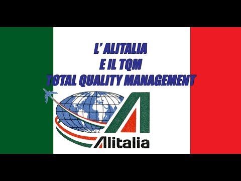 Alitalia and TQM - Total Quality Management - Commentary by Renato Turchetti