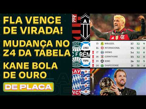 FLAMENGO VIRA E SEGUE LÍDER; VITÓRIA DO GRÊMIO E RESPIRO NO Z4; KANE BOLA DE OURO |De Placa 27/10/26