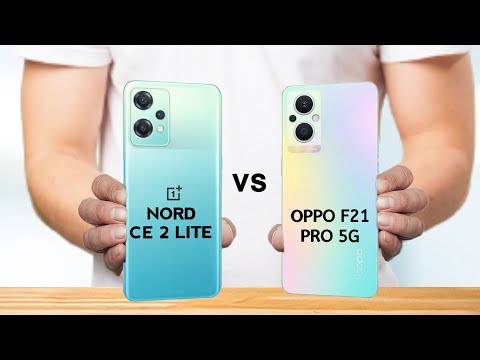 Oneplus Nord Ce 2 Lite vs Oppo F21 Pro 5G