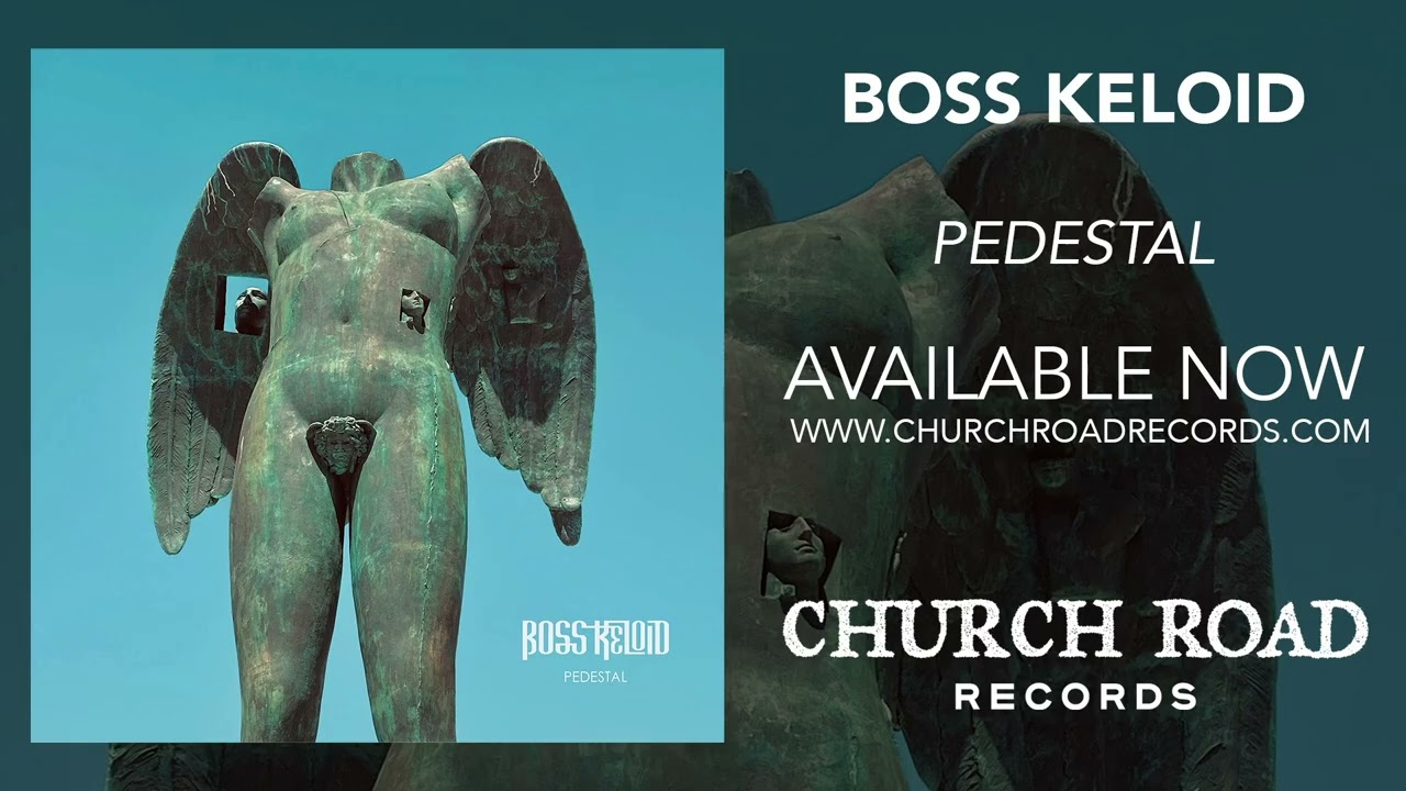 Boss Keloid - Pedestal [Official audio] - YouTube