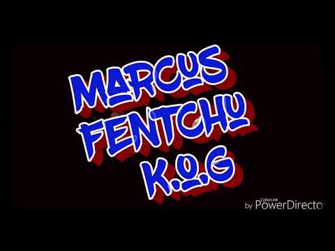 Marcus/Fentchu/K.o.G- Bab'