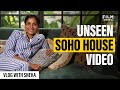 Soho House Mumbai Vlog | Sneha Menon Desai | Film Companion
