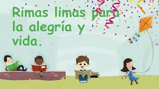 Rimas limas para la alegria y vida