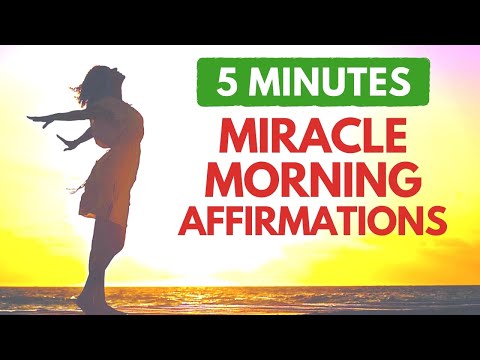 5 Minute Miracle Morning Affirmations | Start Your Day with Positive Energy