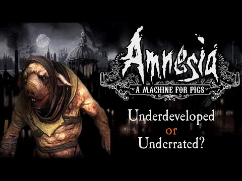 How Bad Was Amnesia: A Machine for Pigs Really?