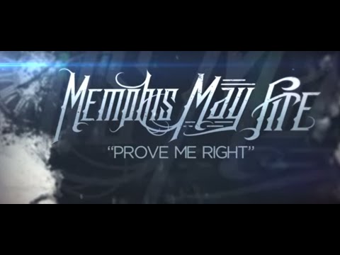 Memphis May Fire - Prove Me Right