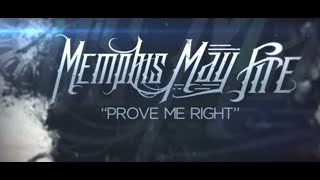 Memphis May Fire - Prove Me Right
