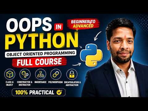 ✅ OOPS In Python Full Tutorial in Hindi 🔥 | Complete Object Oriented Programming Course