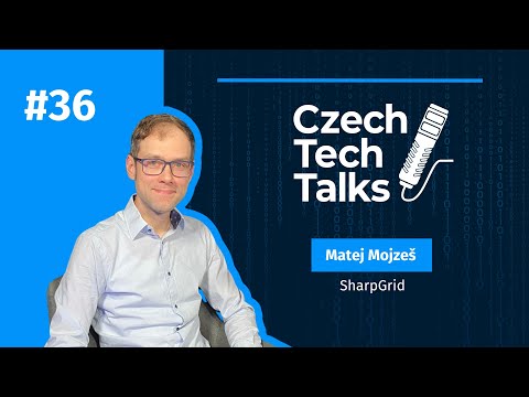 Czech Tech Talks #36: Matej Mojzeš – SharpGrid, pedagogika a metaheuristiky