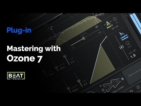 Mastering with iZotope Ozone 7