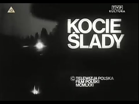 "Kocie Ślady" Film polski 1971 r.