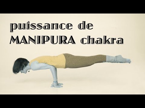 Manipura chakra et sa puissance / Maitri et Yoga&Vedas