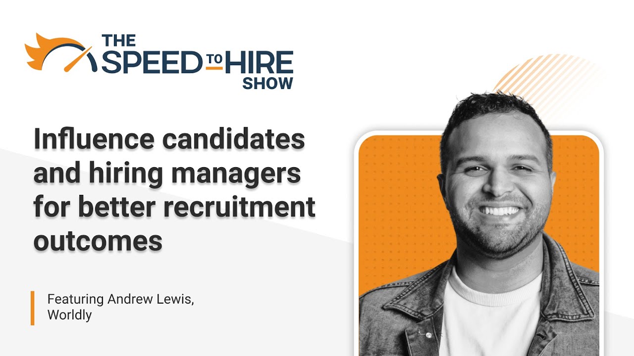 Influence Candidates and Hiring Managers for Better Recruitment Outcomes