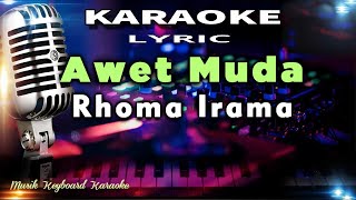 Download lagu Awet Muda Karaoke Tanpa Vokal... mp3