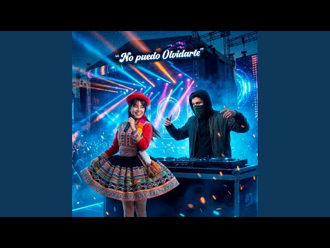 No puedo olvidarte (Remix)