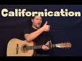 Californication (Red Hot Chili Peppers) Guitar ...