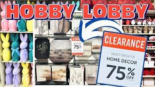 HOBBY LOBBY HOT 2024 SPRING CLEARANCE & NEW SPRING DECOR!