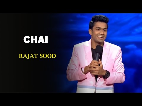 Chai | Rajat Sood | India's Laughter Champion
