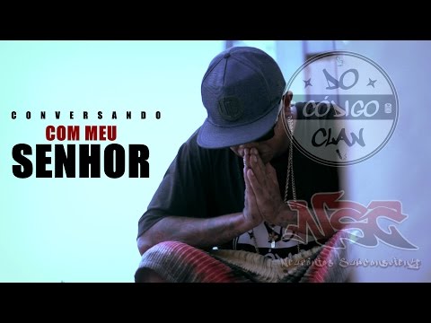NSC - Conversando Com Senhor [WEB CLIPE]