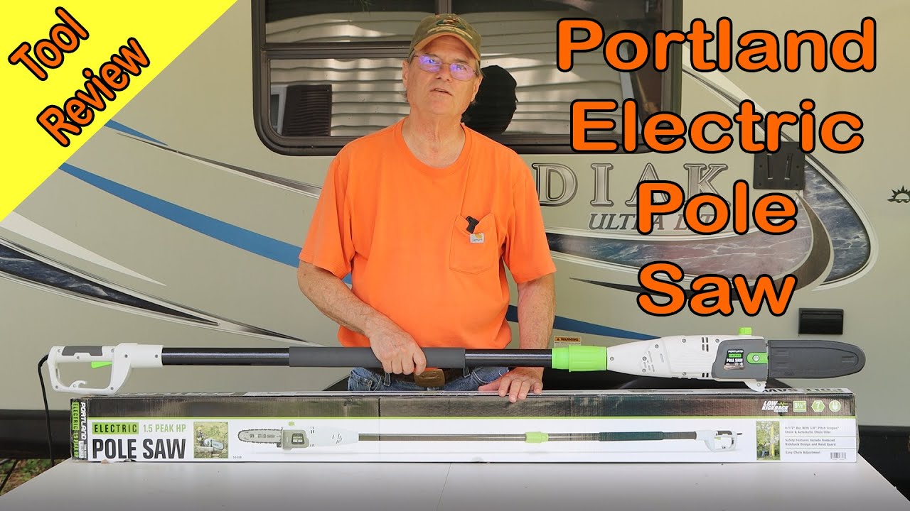 Portland Electric Pole Saw Review and Demonstration