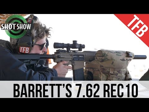 [SHOT Show 2019] Barrett's Entry into the 7.62 Field: The REC-10