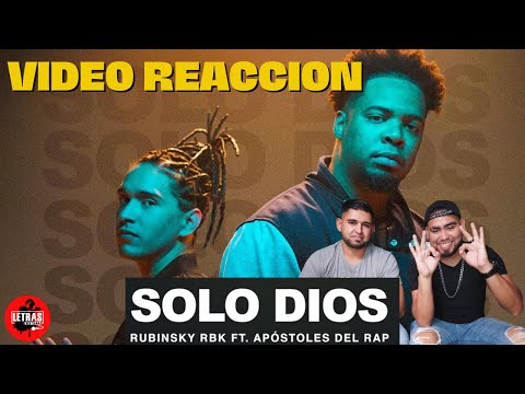 Rubinsky Rbk, Apostoles Del Rap - Solo Dios - Video Reacción - Letras Cristianas