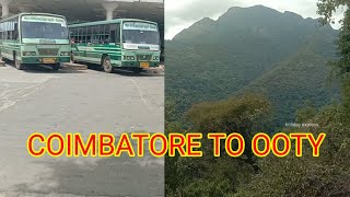கோவை to ஊட்டி பேருந்து பயணம், how to go ooty | Coimbatore to ooty by bus, Rs 81