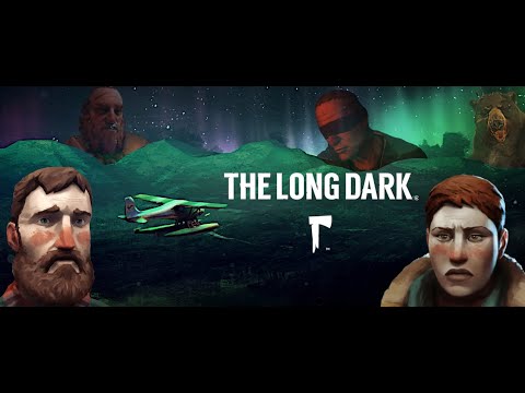 🔥 The Long Dark 🔥 cutscenes Wintermute episode 1 & 2