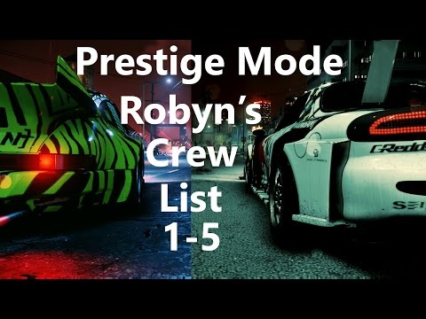Need For Speed 2015 PRESTIGE MODE : Robyn's Crew List 1 - 5