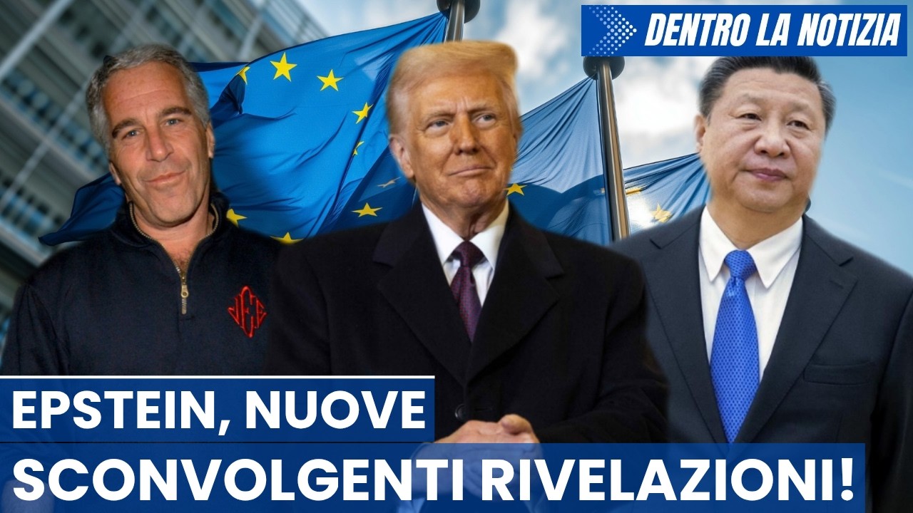 EPSTEIN coinvolto Xi! Rilasciati nuovi file: accusa Epstein e Trump! Commissione Ue davanti a Corte