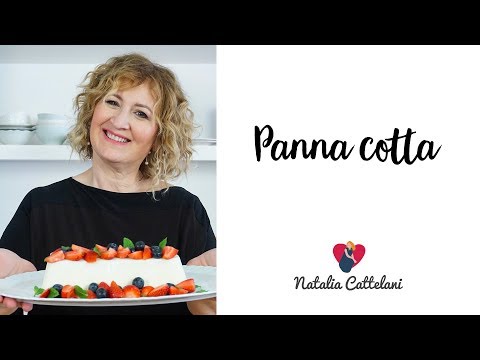 PANNA COTTA | RICETTA FACILE E VELOCE | Natalia Cattelani