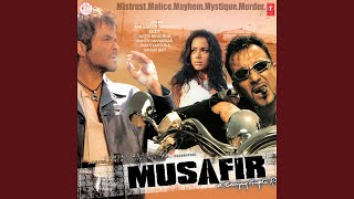 Ek Dil Ne Lyrics - Musafir