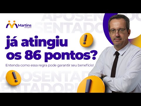 Como funciona a Regra de 86 Pontos da Aposentadoria Especial?