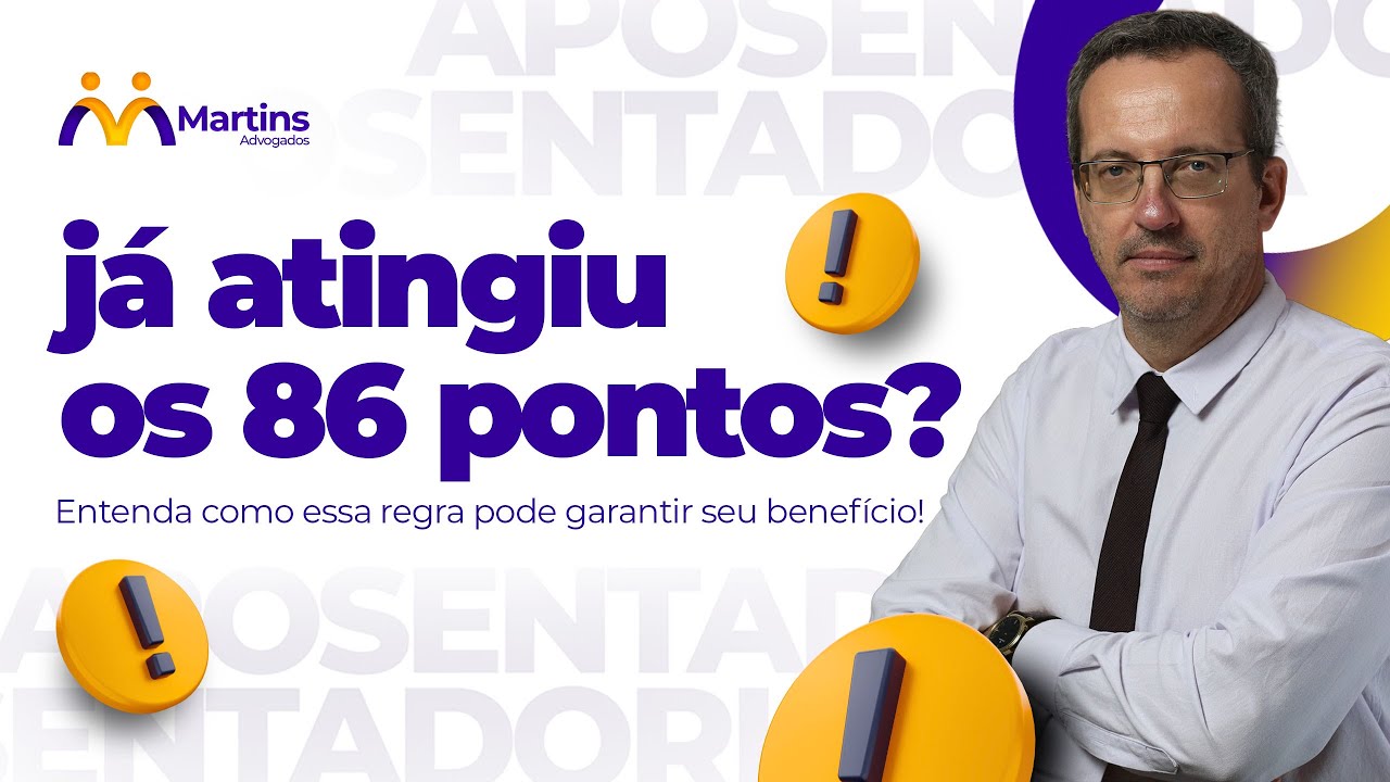 Como funciona a Regra de 86 Pontos da Aposentadoria Especial?