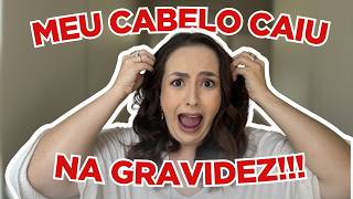 COMO LIDAR COM A QUEDA DE CABELO NA GRAVIDEZ •
