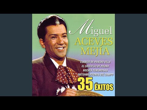 El Rebelde - Miguel Aceves Mejia
