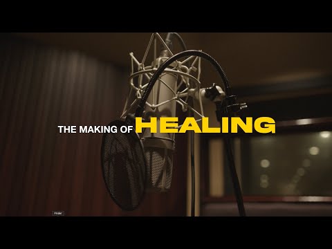 The Making of "Healing" (Album Documentary)