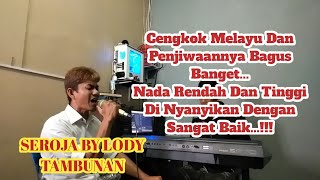 Download lagu Seroja Cover Lody Tambunan @ZoanTranspose (Live cover keyboard Melayu) lagu melayu lawas mp3