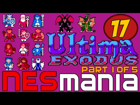 17/714 Ultima III: Exodus (Part 1/5) - NESMania