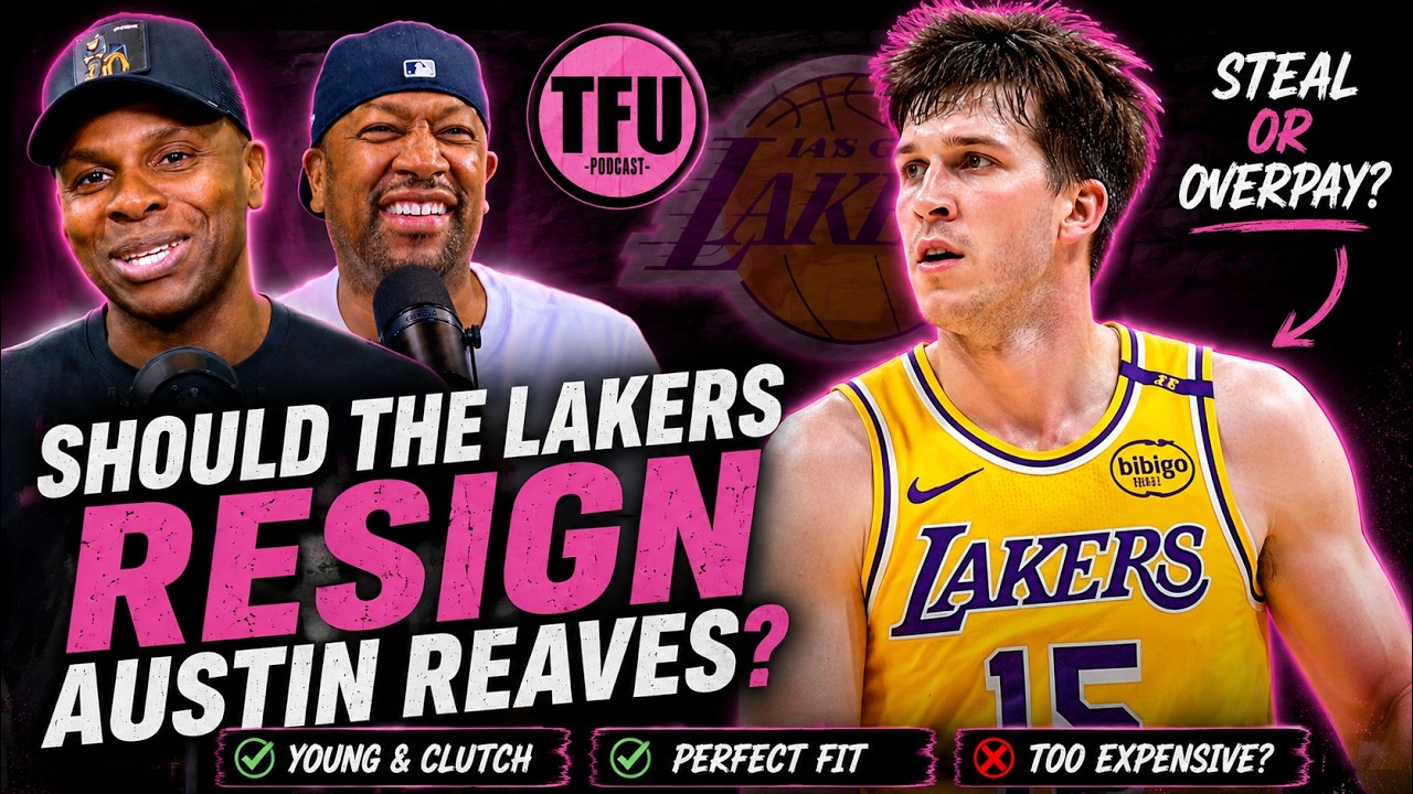 Should the Los Angeles Lakers Re-Sign Austin Reaves? Brendan Haywood & AD Dolphin Debate