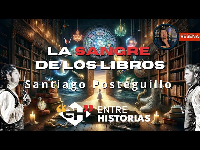 Vídeo relacionado con La sangre de los libros (Artes y Letras)