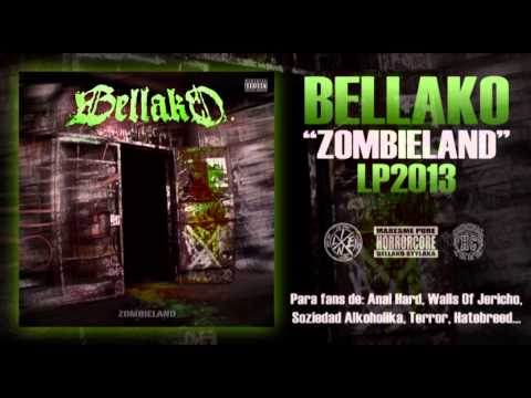 Bellako - Zombieland [FULL LP]