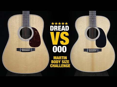 Dreadnought vs 000  |  28-Style Martin Body Size Comparison