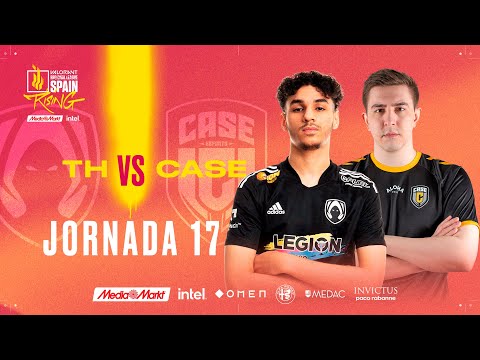 Heretics VS CASE Esports - JORNADA 17 - VALORANT RISING MEDIAMARKT INTEL - SPLIT 2 2022
