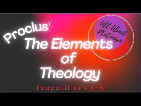 Proclus Elements of Theology 1~5/All About Platonism